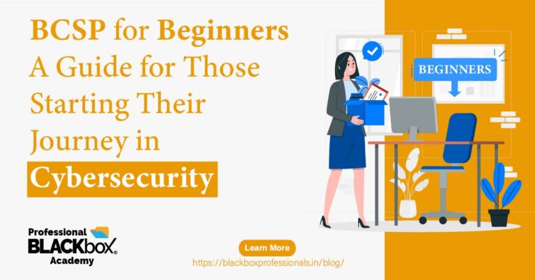 BCSP for Beginners: A Guide for Those Starting Their Journey in Cybersecurity