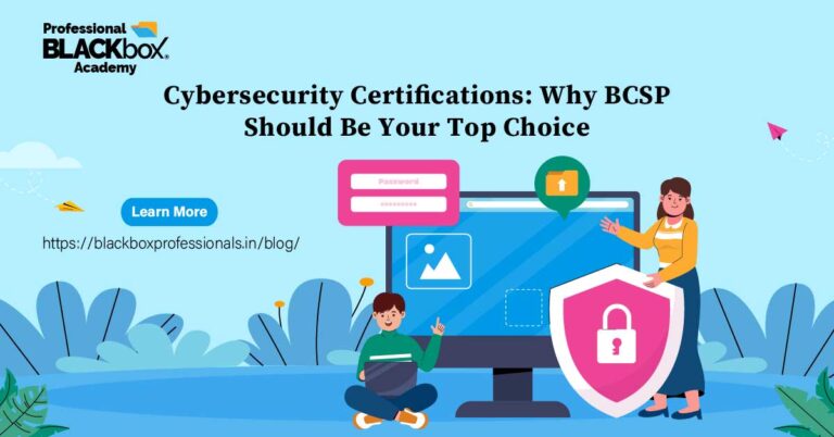 Cybersecurity Certifications: Why BCSP Should Be Your Top Choice