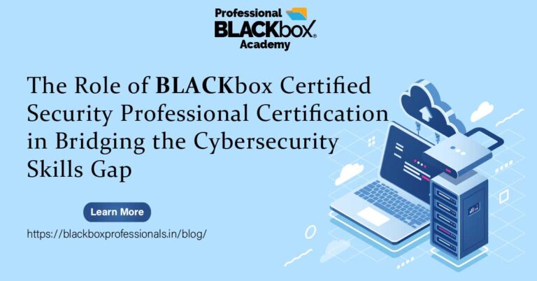 The Role of BCSP Certification in Bridging the Cybersecurity Skills Gap