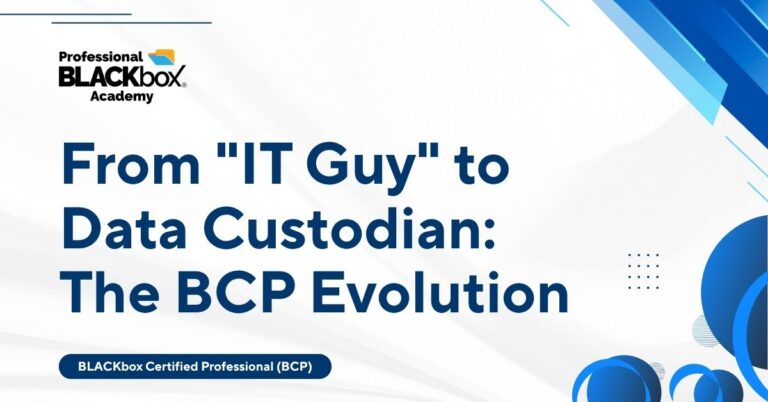 From “IT Guy” to Data Custodian: The BCP Evolution